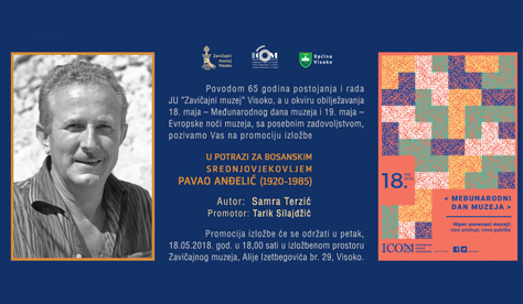 Izložba “U potrazi za bosanskim srednjovjekovljem – Pavao Anđelić”​