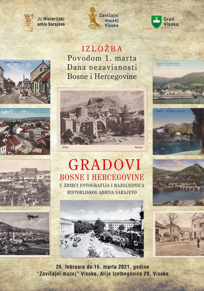 „Gradovi Bosne i Hercegovine u Zbirci fotografija i razglednica Historijskog arhiva Sarajevo“